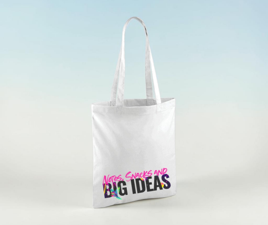 Notes, Snacks and Big Ideas | White Tote