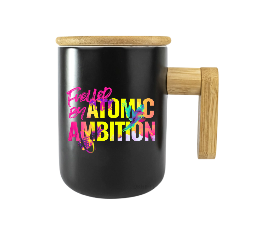 Fuelled by ATOMIC Ambition | Mug