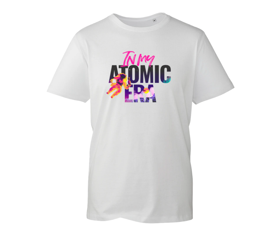 In My ATOMIC Era | White T-shirt - Large Print