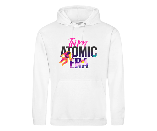 In My ATOMIC Era | White Hoodie - Large Print