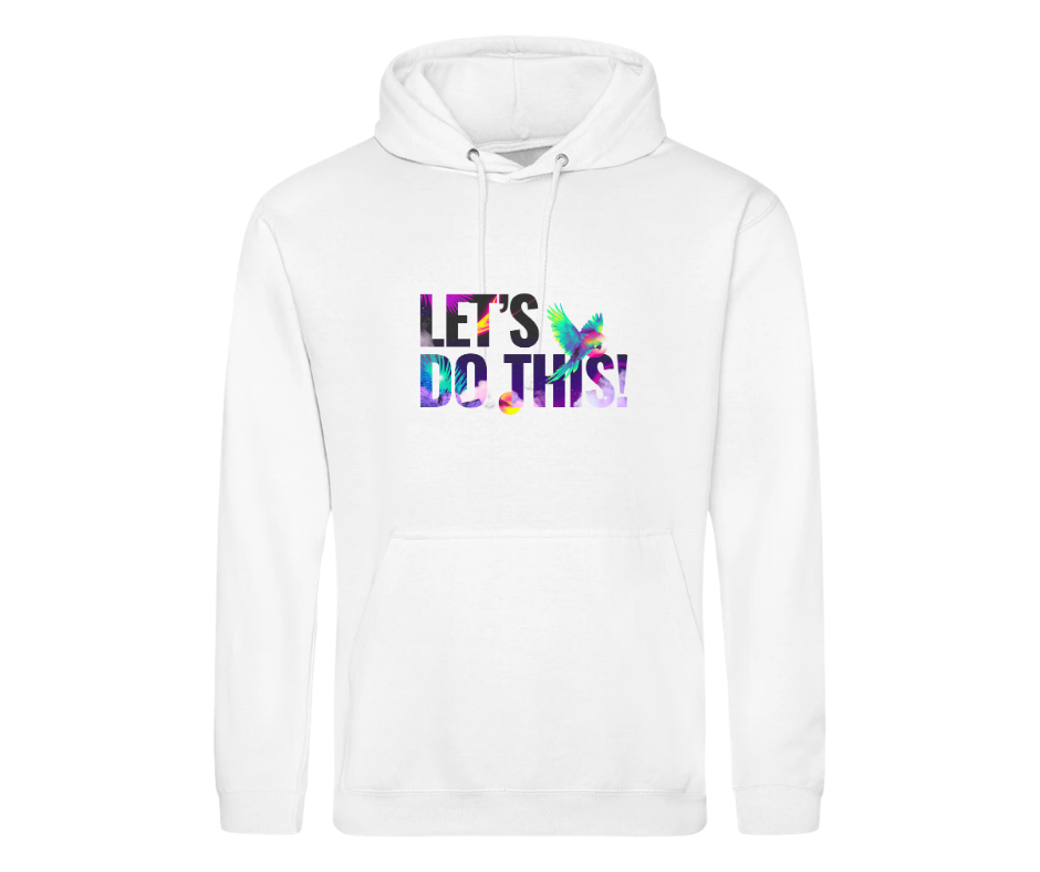 Let's Do This | White Hoodie - Large Print